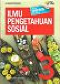 Image of Ilmu Pengetahuan Sosial 3 untuk SMP/Mts Kelas IX