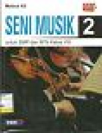 Image of Seni Musik 2 untuk SMP dan MTs Kelas VIII