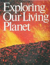 Image of Exploring Our Living Planet