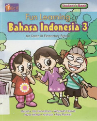 Image of Fun Learning Bahasa Indonesia 3 for Elemntary School : Student's Book