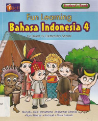 Image of Fun Learning Bahasa Indonesia 4 for Elemntary School : Student's Book