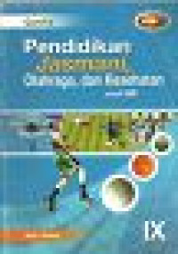Image of Pendidikan Jasmani, Olahraga dan Kesehatan untuk SMP IX