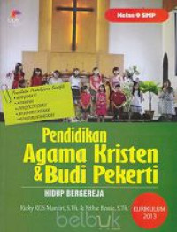Image of Hidup Bergereja : Pendidikan Agama Kristen dan Budi Pekerti Kelas 9 SMP