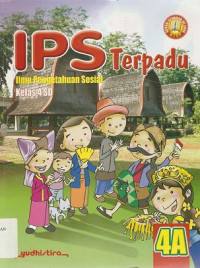 Image of IPS Terpadu 4A Ilmu Pengetahuan Sosial Kelas 4 SD Sesuai KTSP Standar Isi 2006