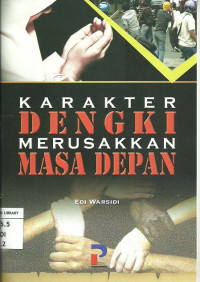 Image of Karakter Dengki Merusakkan Masa Depan