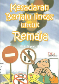 Image of Kesadaran Berlalu Lintas untuk Remaja