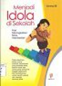 Image of Menjadi Idola Di Sekolah