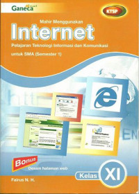 Image of Mahir Menggunakan Internet Pelajaran Teknologi Informasi dan Komunikasi untuk kelas XI