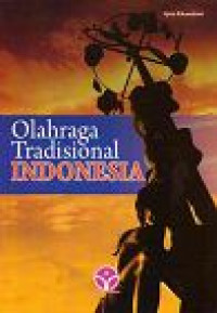 Image of Olahraga Tradisional Indonesia