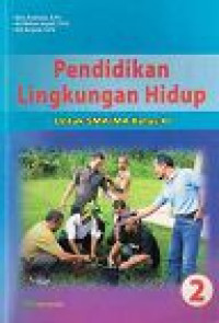 Image of Pendidikan Lingkungan Hidup untuk SMA/MA Kelas XI