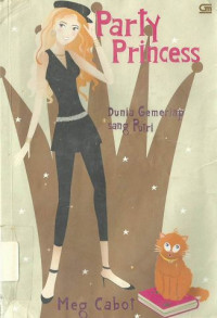 Image of Party Princess : Dunia Gemerlap Sang Putri