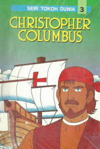 Image of Seri Tokoh Dunia No.3 : Christopher Columbus