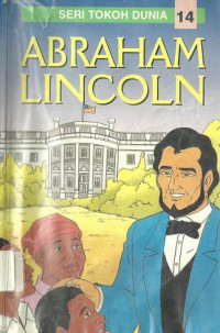 Image of Seri Tokoh Dunia No.14 : Abraham Lincoln