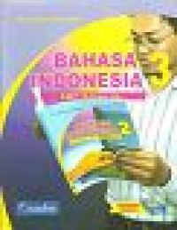 Image of Bahasa Indonesia 3  SMP Kelas IX Berdasarkan Standar Isi 2006