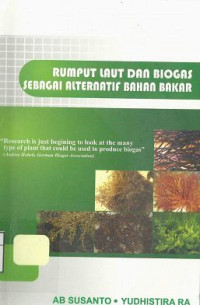 Image of Rumput Laut dan Biogas sebagai Alternatif Bahan Bakar