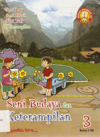 Image of Seni Budaya dan Keterampilan 3 Untuk Kelas 3 SD Sesuai Standar Isi 2006