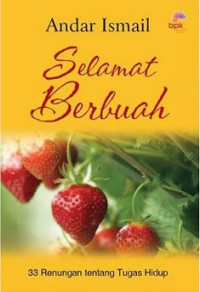 Image of Selamat Berbuah : 33 Renungan tentang Tugas Hidup