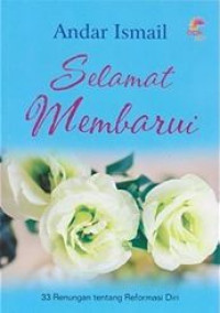 Image of Selamat Membarui : 33 Renungan tentang Reformasi Diri