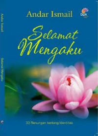 Image of Selamat Mengaku : 33 Renungan tentang Identitas