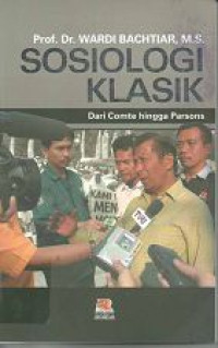 Image of Sosiologi Klasik dari Comte hingga Parsons