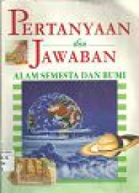 Image of Pertanyaan dan Jawaban: Alam Semesta dan Bumi