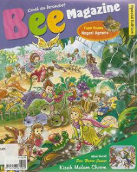 Image of Bee Magazine Cerdik dan Bersahabat : Topik Negeri Agraris