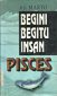 Image of Begini Begitu Insan Pisces