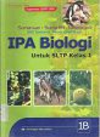 Image of IPA Biologi 1B  untuk SLTP Kelas 1 Kurikulum 1994
