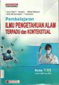 Image of Pembelajaran Ilmu Pengetahuan Alam Terpadu dan Kontekstual