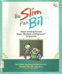 Image of Bu Slim dan Pak Bill: Kisah Tentang Kiprah Guru 