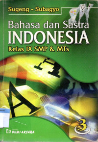 Image of Bahasa dan Sastra Indonesia 3: Kelas IX SMP dan MTs
