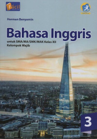 Image of Bahasa Inggris untuk SMA/MA/SMK/MAK Kelas XII Kelompok Wajib