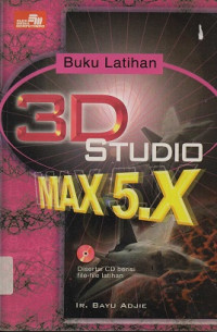 Image of Buku Latihan 3D Studio Max 5.X