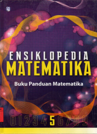 Image of Ensiklopedia Matematika 5: Buku Panduan Matematika