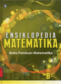 Image of Ensiklopedia Matematika 8: Buku Panduan Matematika
