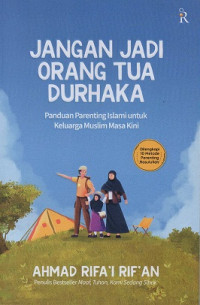 Image of Jangan Jadi Orang Tua Durhaka