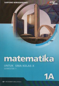 Image of Matematika untuk SMA Kelas X. Semester 1. 1 A