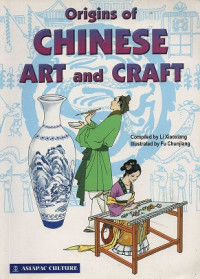 Image of Origins of Chinese Art and Craft