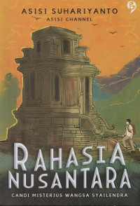 Image of Rahasia Nusantara : Candi Misterius  Wangsa Sailendra