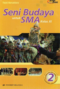 Image of Seni Budaya untuk SMA kelas XI