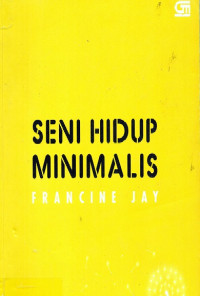 Image of Seni Hidup Minimalis Francine Jay