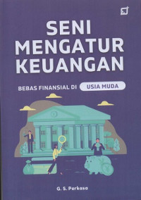 Image of Seni Mengatur Keuangan Bebas Financial di Usia Muda