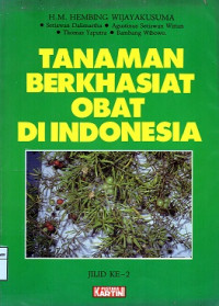 Image of Tanaman berkhasiat obat di Indonesia. Jilid ke-2