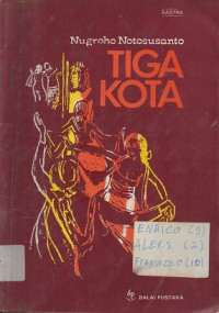Image of Tiga Kota : Sastra