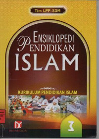 Image of Ensiklopedi Pendidikan Islam ; Kurikulum pendidikan Islam 3