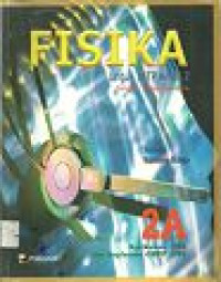 Image of Fisika untuk SLTP Kelas 2 Tengah Tahun Pertama Kurikulum 1994 dan Suplemen GBPP 1999