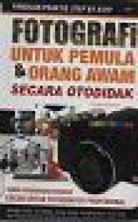 Image of Fotografi untuk Pemula & Orang Awam secara Otodidak