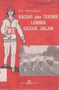 Image of Dasar dan Teknik Lomba gerak Jalan