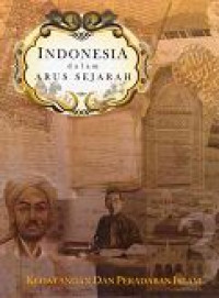 Image of Indonesia dalam Arus Sejarah : Kedatangan dan Peradaban Islam (3)