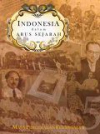 Image of Indonesia dalam Arus Sejarah : Masa Pergerakan dan Kebangsaan (5)
